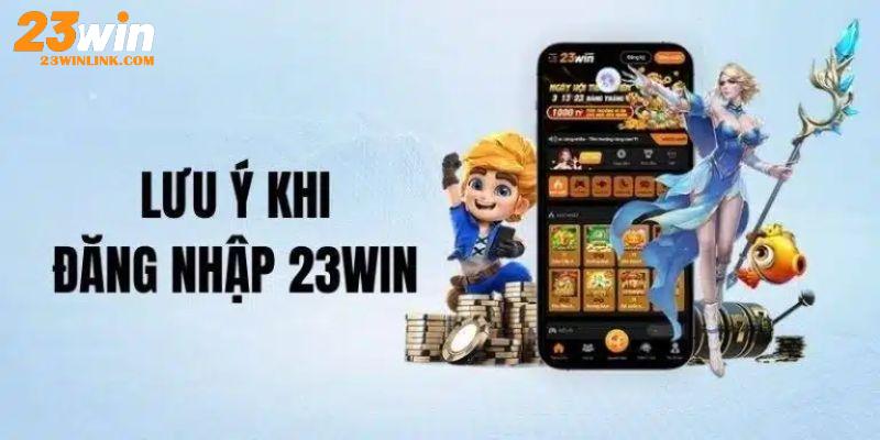 Tổng hợp các bước đăng nhập 23Win từ A đến Z